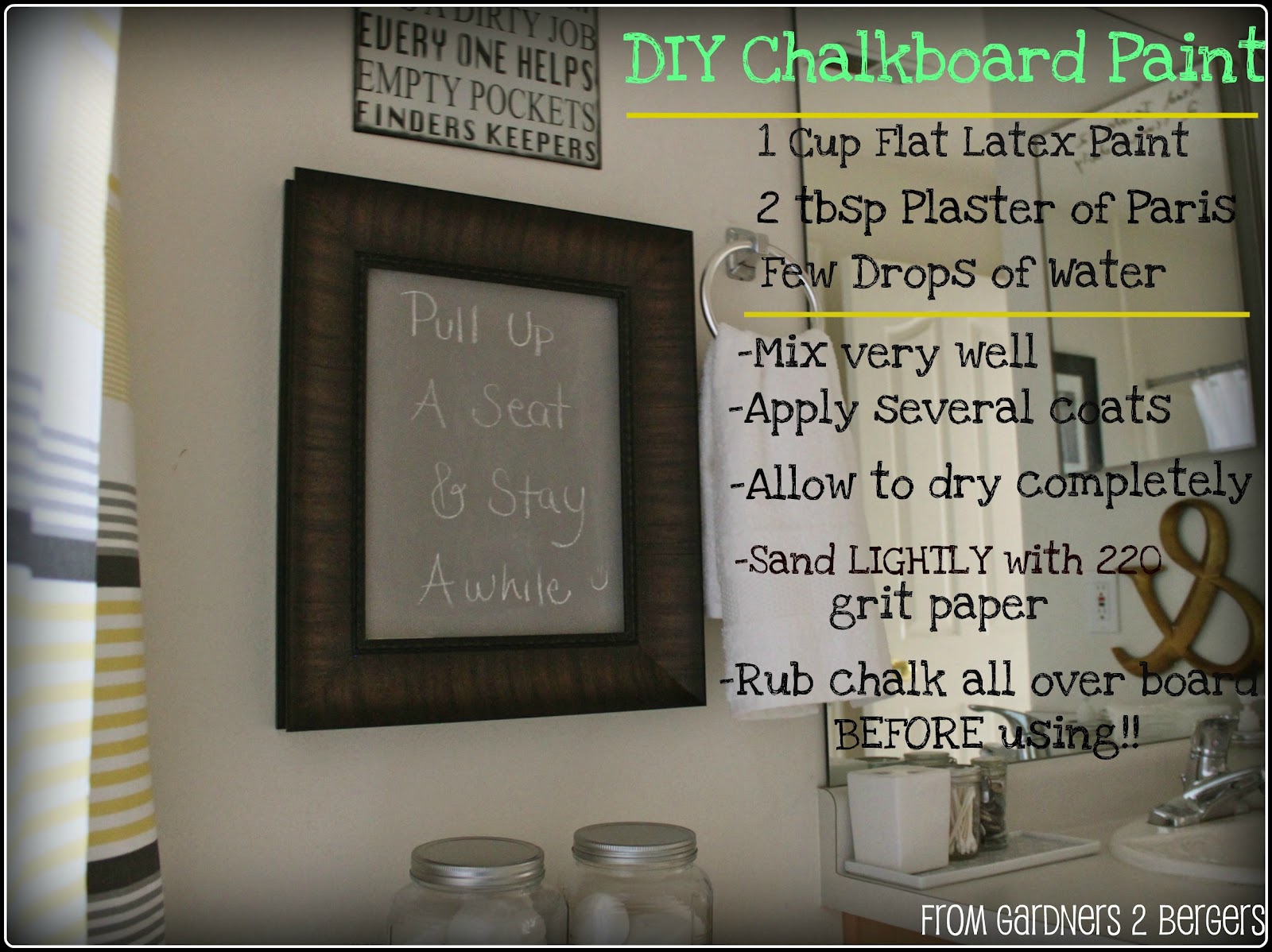 from Gardners 2 Bergers 3 Chalkboard Projects {DIY Chalkboard Paint